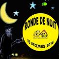 13 décembre 2014 Sortie hivernale Ronde de nuit